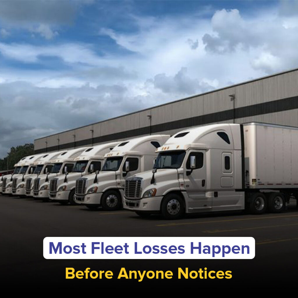 Most Fleet Losses Happen Before Anyone Notices